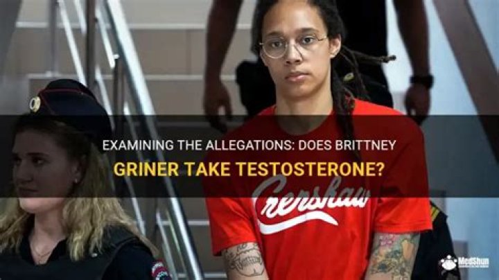 Is Brittney Griner's Testosterone Use Fueling The Controversy?