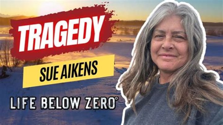 The Tragic Demise Of Sue Aikens: Life Below Zero Takes A Deadly Turn